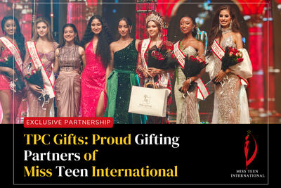TPC Gifts at Miss Teen International 2024: A Showcase of Elegance and Craftsmanship